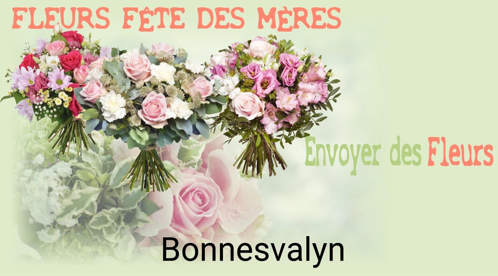 Bouquet de Fête des Mères livré à Bonnesvalyn